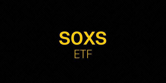 SOXS ETF